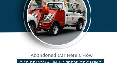 Abandoned Car? Here’s How Car Removal in Hoppers Crossing Can Save You Legal Trouble